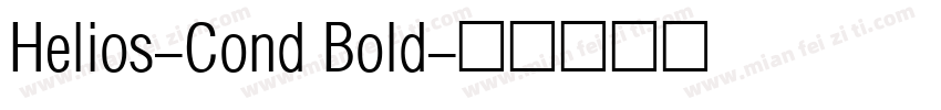 Helios-Cond Bold字体转换